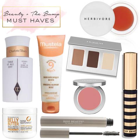 Beauty + The Bump Must Haves