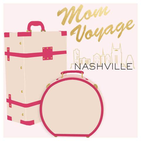 Mom Voyage: Nashville